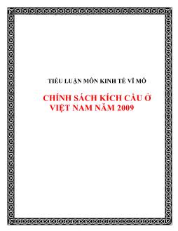 Tiểu luận Điều chỉnh chính sách kích cầu ở Việt Nam năm 2009