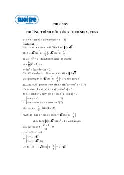 Chuyên đề Lượng giác - Chương 5: Phương trình đối xứng theo sinx, cosx