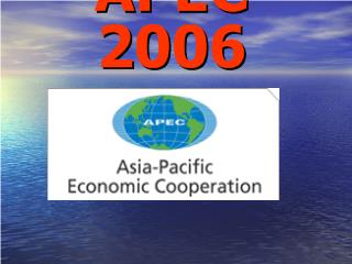 Bài giảng APEC 2006