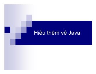 Java - Hiểu thêm về Java