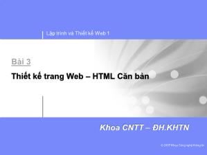 Thiết kế và lập trình web 1 - Bài 3: Thiết kế trang web - HTML căn bản