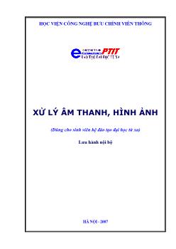 Xử lý âm thanh, hình ảnh (Dùng cho sinh viên hệ đào tạo Đại học từ xa)