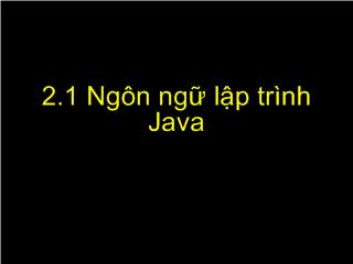 Bài giảng Tìm hiểu ngôn ngữ lập trình Java