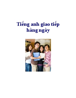 Tiếng anh giao tiếp hàng ngày