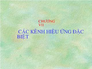 Bài giảng Các kênh hiệu ứng đặc biệt