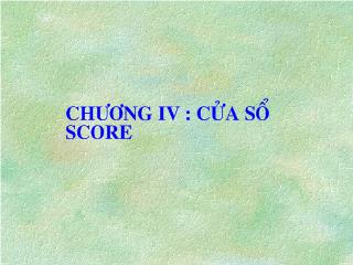 Bài giảng Cửa sổ score