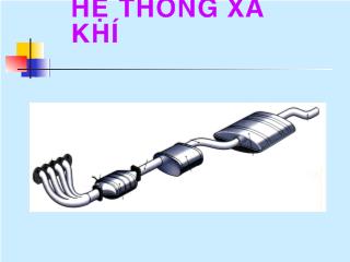 Bài giảng Khái quát hệ thống xả khí