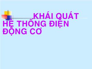 Bài giảng Tổng quát hệ thống điện động cơ