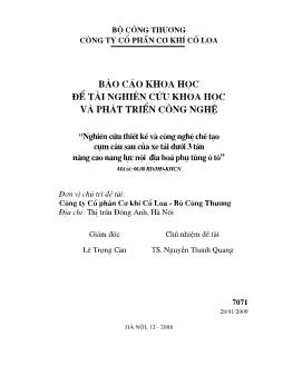 Báo cáo Nghiên cứu thiết kế và công nghệ chế tạo cụm cầu sau của xe tải dưới 3 tấn nâng cao năng lực nội địa hoá phụ tùng ô tô
