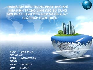 Đề tài Đánh giá hiện trạng phát thải khí nhà kính trong lĩnh vực sử dụng môi chất lạnh ở thành phố Hồ Chí Minh và đề xuất giải pháp giảm thiểu