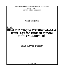 Đề tài Khai thác động cơ isuzu 4ja1-L và thiết lập mô hình hệ thống phun xăng điện tử