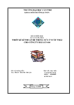 Đồ án Thiết kế kĩ thuật hệ thống xử lý nước thải cho công ty hải sản 404