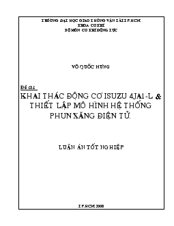 Luận án Chương trình khai thác động cơ isuzu 4ja1-L và thiết lập mô hình hệ thống phun xăng điện tử