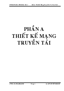 Tìm hiểu thiết kế mạng truyền tải