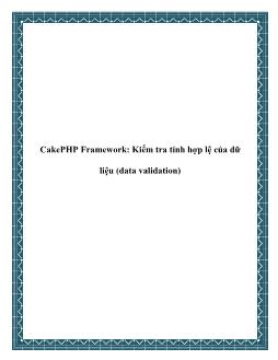 CakePHP Framework: Kiểm tra tính hợp lệ của dữ liệu (data validation)