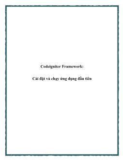 Codeigniter Framework: Cài đặt và chạy ứng dụng đầu tiên
