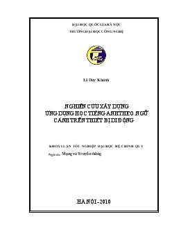 Khóa luận Nghiên cứu xây dựng ứng dụng học tiếng anh theo ngữ cảnh trên thiết bị di động - Lê Duy Khánh