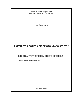 Khóa luận Tối ưu hóa topology trong mạng ad-Hoc - Nguyễn Đức Hải