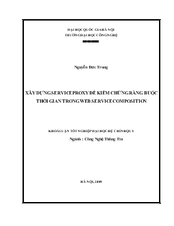 Khóa luận Xây dựng service proxy để kiểm chứng ràng buộc thời gian trong web service composition - Nguyễn Đức Trung