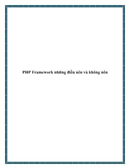 PHP Framework những điều nên và không nên