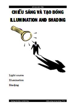 Bài giảng Chiếu sáng và tạo bóng Illumination and shading