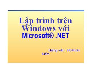 Bài giảng Lập trình trên Windows với Microsoft® .NET