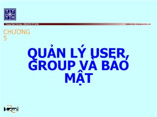 Bài giảng Quản lý user, group và bảo mật