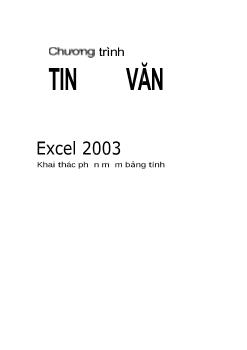 Excel2003 Khai  thác  phần  mềm  bảng  tính