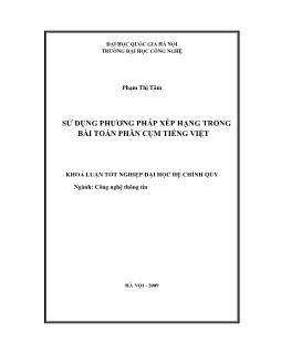 Khóa luận Cách sử dụng phương pháp xếp hạng trong bài toán phân cụm tiếng Việt