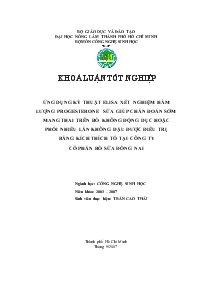 Khóa luận Ứng dụng kỹ thuật elisa xét nghiệm hàm lượng progesterone sữa giúp chẩn đoán sớm mang thai trên bò không động dục hoặc phối nhiều lần không đậu được điều trị bằng kích thích tố tại công ty cổ phần bò sữa Đồng Nai