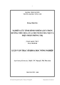 Luận văn Nghiên cứu tình hình nhiễm giun tròn đường tiêu hóa của chó nuôi ở Hà Nội và biện pháp phòng trị