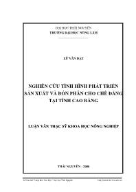 Luận văn Nghiên cứu tình hình phát triển sản xuất và bón phân cho chè đắng tại tỉnh Cao Bằng