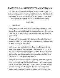 Tiểu luận Hãy chọn một cảnh quan bất kỳ ở nước ta như các danh lam thắng cảnh, di tích lịch sử, khu du lịch,..hãy phân tích ảnh hưởng tích cực và tiêu cực của con người tới cảnh quan đó, hãy đề ra biện pháp bảo vệ và phát triển bền vững