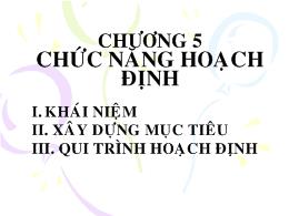 Bài giảng chương 5: Chức năng hoạch định