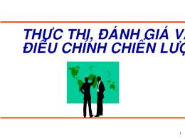 Bài giảng Tình hình thực thi, đánh giá và điều chỉnh chiến lược