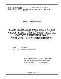 Đề tài Hoàn thiện kiểm toán báo cáo tài chính - Kiểm toán kế toán thuế tại công ty TNHH kiểm toán Tâm Việt – chi nhánh Đồng Nai