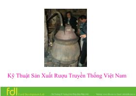 Đề tài Kỹ thuật sản xuất rượu truyền thống Việt Nam