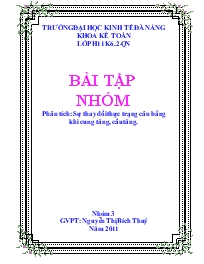 Đề tài Sự thay đổi thực trạng cân bằng khi cung tăng, cầu tăng