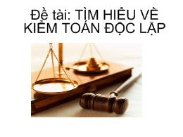 Đề tài Tìm hiểu về kiểm toán độc lập