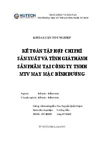 Khóa luận Kế toán tập hợp chi phí sản xuất và tính giá thành sản phẩm tại công ty TNHH MTV may mặc Bình Dương