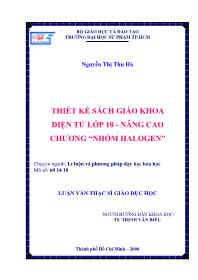 Luận văn Thiết kế sách giáo khoa điện tử lớp 10 - Nâng cao chương “nhóm halogen”