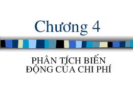 Bài giảng chương 4: Phân tích biến động của chi phí