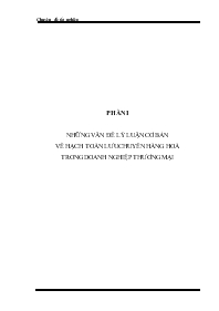 Đề tài Những vấn đề lý luận cơ bản về hạch toán lưu chuyển hàng hoá trong doanh nghiệp thương mại