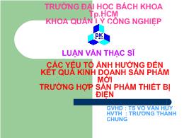 Đề tài Các yếu tố ảnh hưởng đến kết quả kinh doanh sản phẩm mới trường hợp sản phẩm thiết bị điện