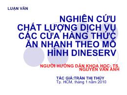 Luận văn Nghiên cứu chất lượng dịch vụ các cửa hàng thức ăn nhanh theo mô hình dineserv