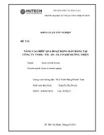 Đề tài Nâng cao hiêu quả hoạt động bán hàng tại công ty trách nhiệm hữu hạn thương mại - Dịch vụ - sản xuất cơ khí Hướng Thiện