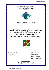 Đề tài Phân tích hoạt động tín dụng tại ngân hàng nông nghiệp và phát triển nông thôn chi nhánh Tân Hiệp- Kiên Giang