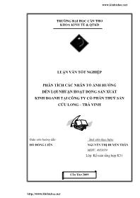 Luận văn Phân tích các nhân tố ảnh hưởng đến lợi nhuận hoạt động sản xuất kinh doanh tại công ty cổ phần thuỷ sản Cửu Long – Trà Vinh