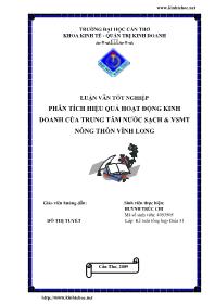 Luận văn Phân tích hiệu quả hoạt động kinh doanh của trung tâm nước sạch và vệ sinh môi trường nông thôn Vĩnh Long