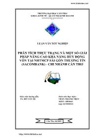 Luận văn Phân tích thực trạng và một số giải pháp nâng cao khả năng huy động vốn tại ngân hàng thương mại Sài Gòn thương tín (sacombank) - Chi nhánh Cần Thơ